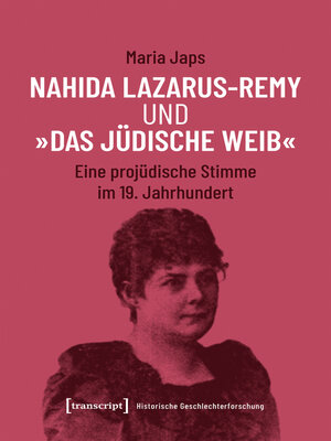 cover image of Nahida Lazarus-Remy und »Das jüdische Weib«